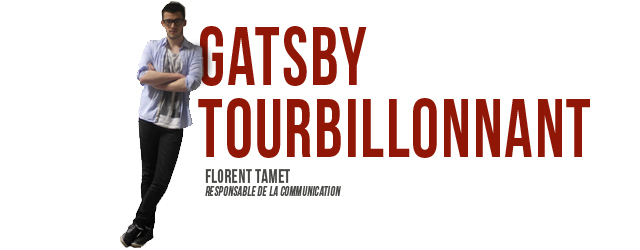 Il était deux fois Gatsby Il était deux fois Gatsby