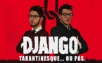 Django: Tarantinesque... ou pas